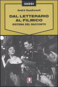 Dal Letterario al Filmico