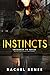 Instincts (Savannah PD, #1)