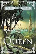 The Reluctant Queen
