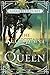 The Reluctant Queen by Sarah Beth Durst