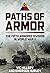Paths of Armor: The Fifth A...