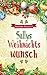 Sallys Weihnachtswunsch (German Edition)