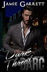 Dark Threat (DARC Ops, #5) Dark Threat (DARC Ops, #5)