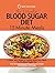 The Essential Blood Sugar D...