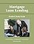 Mortage Loan Lending by D. Grogan