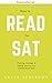 How to Read for SAT: Learn ...