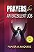 Prayers for an Excellent Job (40 Prayer Giants Book 26)