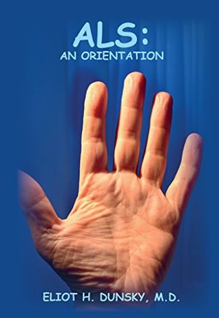 ALS: An Orientation (Kindle Edition)