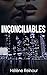 Inconciliables (French Edition)