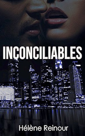 Inconciliables (French Edition)