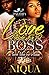 A Love Made For A Boss: A L...