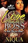 A Love Made For A Boss: A Love Like No Other