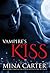 Vampire's Kiss (Shadow Cities, #6)