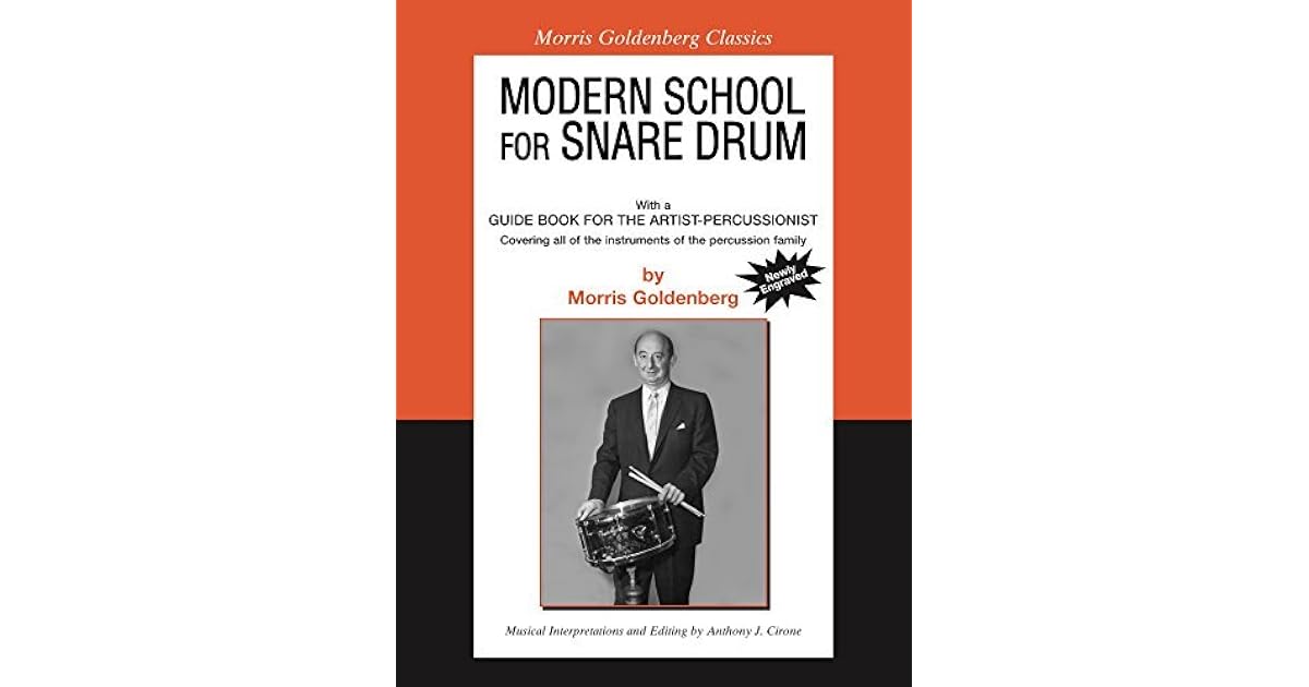 Modern School for Snare Drum With a Guide Book for the Artist