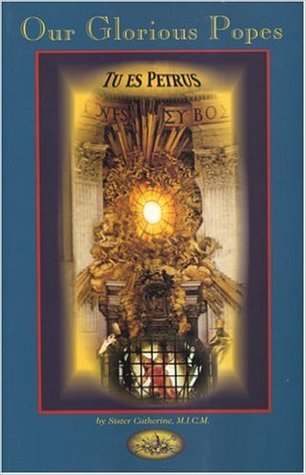 Our Glorious Popes (Paperback)