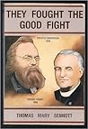 They Fought the Good Fight : Orestes Brownson and Father Feeney