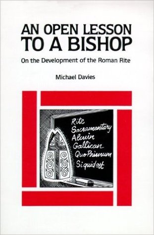 An Open Lesson to a Bishop: On the Development of the Roman Rite (Paperback)
