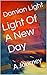 Light Of A New Day: A Journey