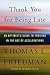 Thank You for Being Late: An Optimist's Guide to Thriving in the Age of Accelerations