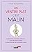 Un ventre plat, c'est malin (French Edition)