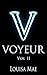 Voyeur Vol II
