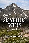 Sisyphus Wins