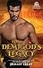 The Demigod's Legacy (Masters Of Maria, #1)