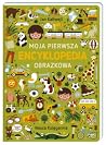 Moja pierwsza encyklopedia obrazkowa Moja pierwsza encyklopedia obrazkowa