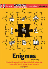 Enigmas. Angielski gamebook z ćwiczeniami
