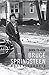 Born to run: Bruce Springsteen Autobriografia (Portuguese Edition)