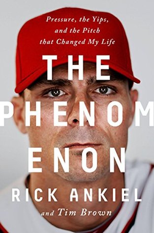 The Phenomenon: Pressure, the Yips, and the Pitch that Changed My Life