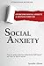 Social Anxiety by Jennifer Alison