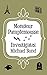 Monsieur Pamplemousse Investigates by Michael Bond