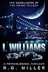 I. Williams (The Twins #3) I. Williams (The Twins #3)