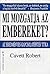 Mi ​mozgatja az embereket? ...
