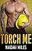 Torch Me