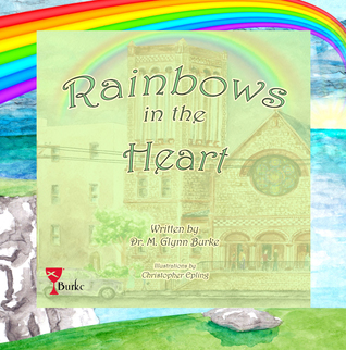Rainbows in the Heart