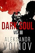 Dark Soul, Volume III