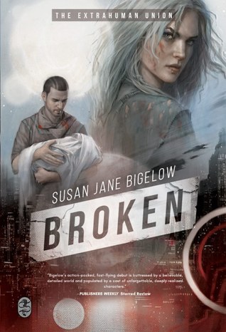 Broken (Extrahumans, #1)