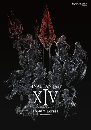 FINAL FANTASY XIV: A Realm Reborn The Art of Eorzea - Another Dawn