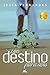 Um destino para dois (Portuguese Edition)