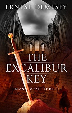 The Excalibur Key (Sean Wyatt #11)