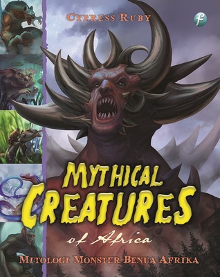 Mythical Creatures of Africa (Paperback)