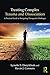 Treating Complex Trauma and Dissociation: A Practical Guide to Navigating Therapeutic Challenges