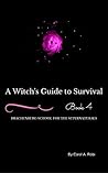 A Witch's Guide t...