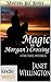 Magic in Morgan's Crossing