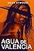 AGUA DE VALENCIA