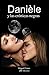 Danièle y las crónicas negras (lesbica romantica español) (Spanish Edition)