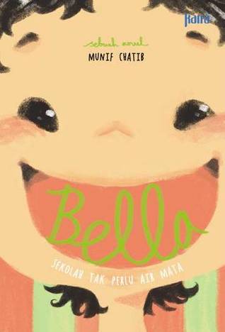 Bella Sekolah Tak Perlu Air Mata (Paperback)