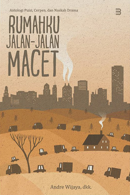 Rumahku Jalan-jalan Macet